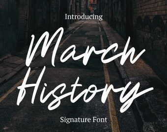 March History Signature Font, Handwritten Script Typeface for Invitations, Logos, Branding, Multilingual Support