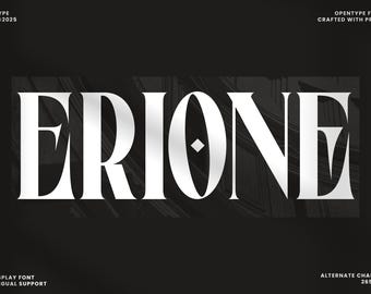 Fuente serif moderna Erione: tipografía elegante y atrevida para branding, diseño de logotipos, proyectos digitales, carteles de moda, fuentes Canva y descarga digital.