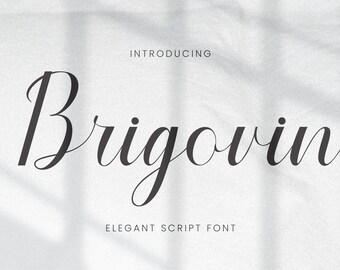Brigovin Luxuriöse Schreibschrift: Elegante Hochzeitskalligraphie