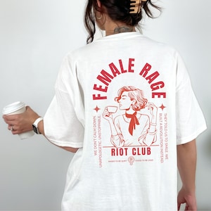 Feminismus T-Shirt Backprint Female Rage Riot Club, Statement Shirt für Frauenrechte, unisex