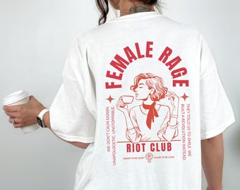 Feminismus T-Shirt Backprint Female Rage Riot Club, Statement Shirt für Frauenrechte, unisex
