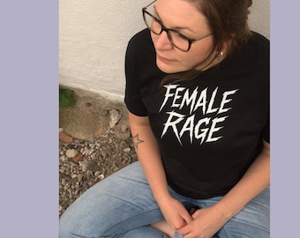 Feminismus Shirt | Female Rage | Statement Shirt | Activist Shirt | Unisex T-Shirt