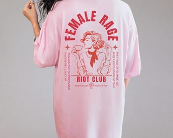 Feminismus Shirt Backprint Female Rage Riot Club, Statement Shirt für Frauenrechte, unisex