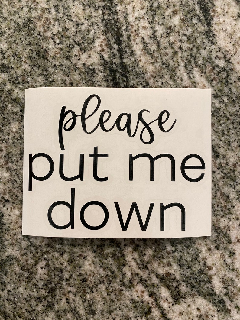 Large Please Put Me Down Toilet Seat Decal Etsy