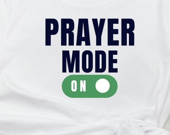 Prayer Mode T-Shirt