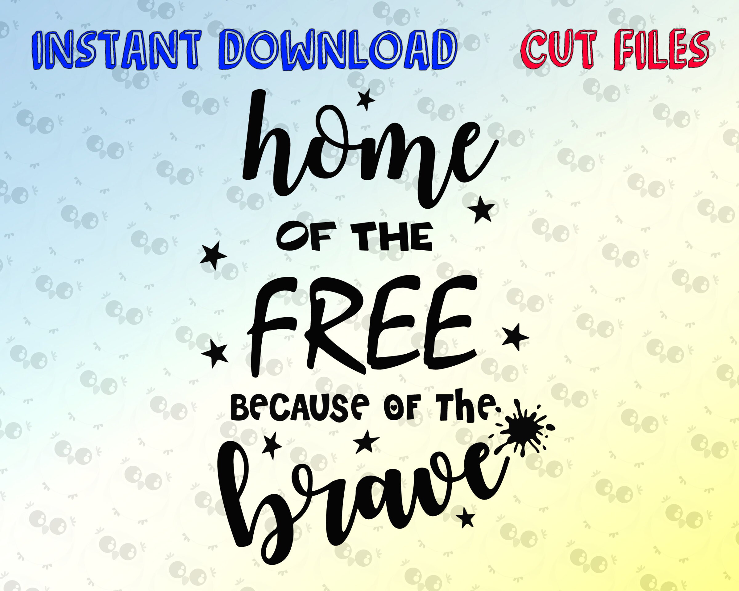 Home Of The Free Because Of The Brave Svg July Fourth Svg Etsy
