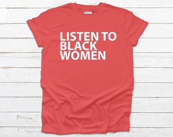 Listen To Black Women