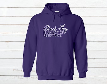 Black Joy is an Act of Resistance