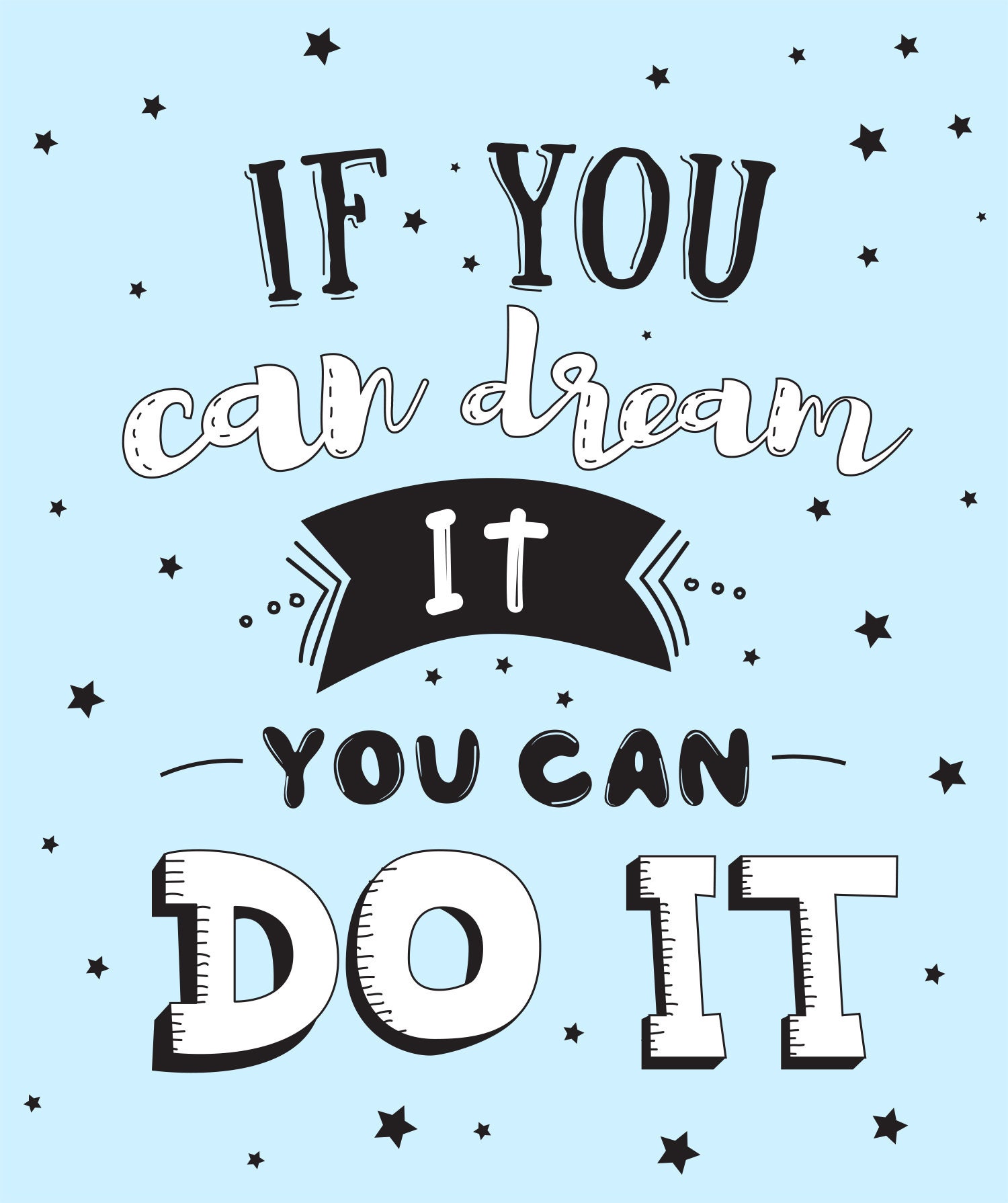 Collection 24+ Stock Images if you can dream it you can do it poster Excellent Collection 24+ Stock Images if you can dream it you can do it poster Excellent