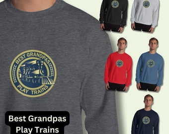 Steam Train - Best Grandpas Play Trains - Sweatshirt - Railroad Engine Locomotive Grandfather  Birthday Christmas Gift