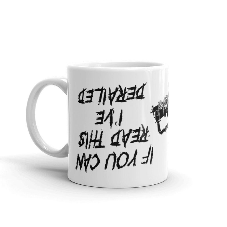 If you can read this I've Derailed Mug for Railway Railroad Train Engine and Locomotive Lovers image 7
