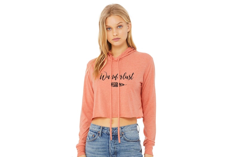 Wanderlust Cropped Hoodie Crop Top Wanderlust Shirt Wanderlust Hoodie Crop Top Hoodie Boho Cropped Hoodie Cropped Hoodie Women