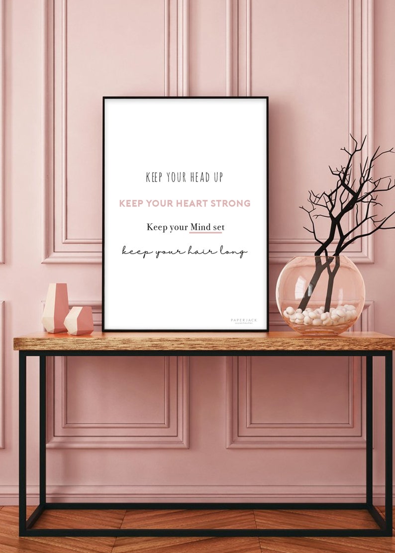 Keep Your Head Up Print Motivational Print Inspirational Etsy
