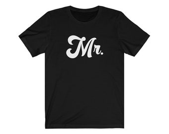 Mr. | Gay Wedding | Gay Marriage | Gender Shirt | Queer Shirt | LGBTQ shirt | Gay Pride Shirt | Unisex Jersey Short Sleeve Tee