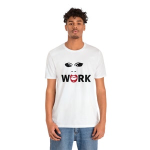 RuPaul Inspired WERK t-shirt image 8