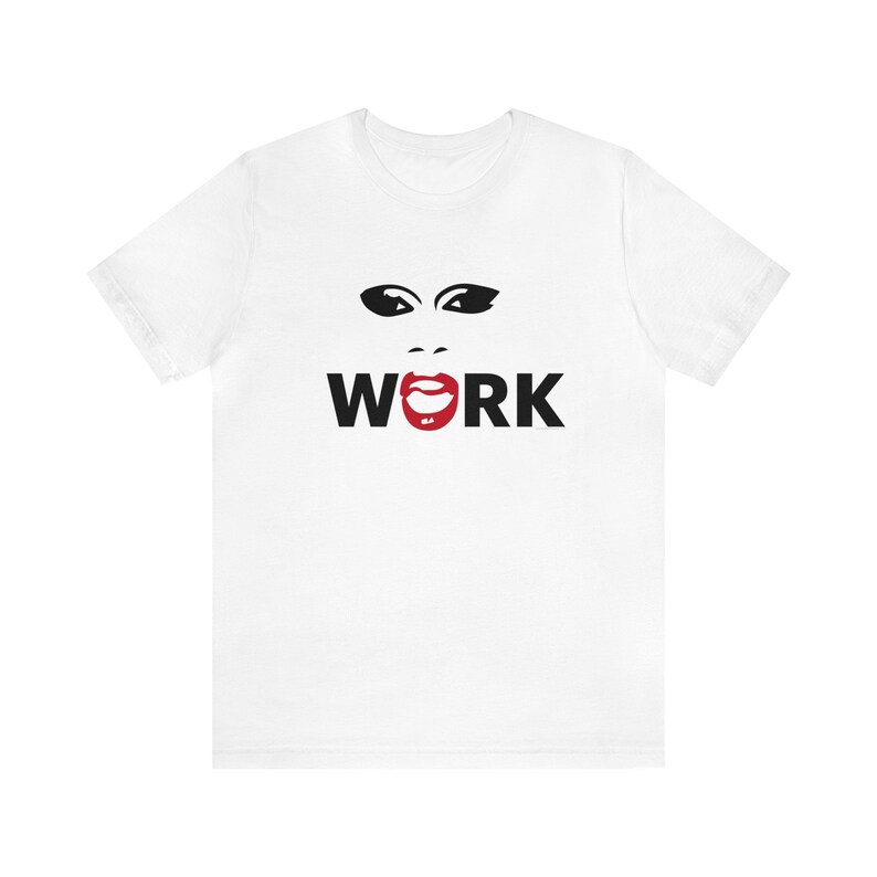 RuPaul Inspired WERK t-shirt image 6