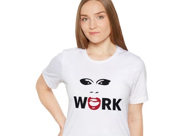 RuPaul Inspired WERK t-shirt