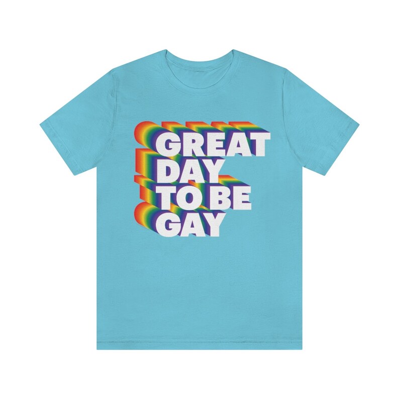 Great Day To Be Gay Unisex Jersey Short Sleeve Tee image 1