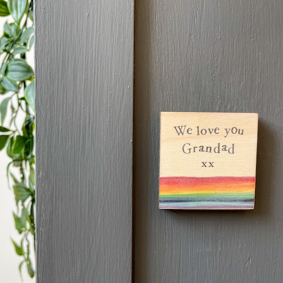 Father's Day Wooden Magnet, We Love You Grandad, Rainbow Magnet, Gift For Grandad, Present From Grandchildren, Son, Daughter.