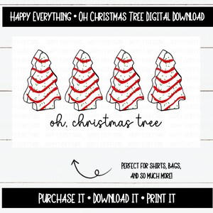 Oh Christmas Tree PNG File, Instant Digital Download