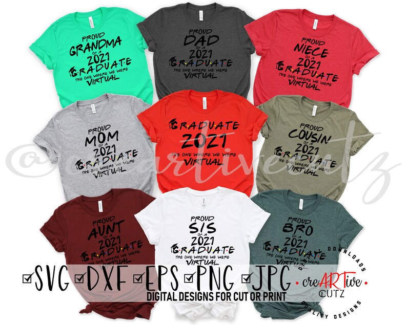 Free Free 2021 Graduate Shirt Svg 415 SVG PNG EPS DXF File