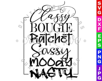 Savage SVG clase Bougie trinquete DXF, Sassy Moody Nasty, Archivo de corte, PNG, Imágenes prediseñadas, Imprimible