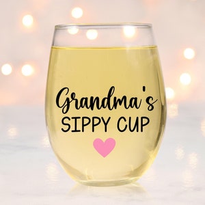 Personalized Grandma Gift, Grandma Gift, Grandma Gift Ideas, Grandma's Sippy Cup Wine Glass, Grandma Christmas Gift, Grandma Birthday Gift