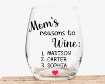 Mom Wine Glass, Gift for Mom, Personalized Mother&#39;s Day Gift, Birthday Gift for Mom, Mom&#39;s Reasons to Wine Funny Wine Glass, Gift from Kids