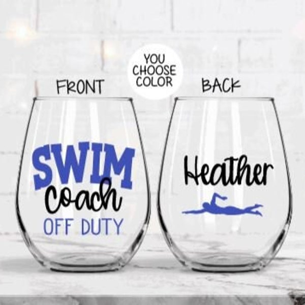 Swim Coach Gift, Swimming Coach Gifts, Gift for Swim Coach, Personalized Swim Coach Off Duty Wine Glass, Thank you Gift for Swim Coach