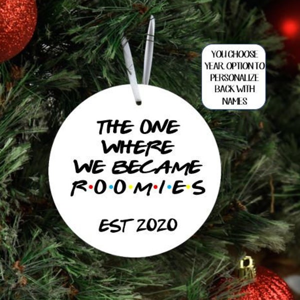 Personalized Roommate Christmas Ornament gift, Christmas Gift for Roommate, College Roommate Gift, Gift for Roomie, friends tvshow gifts