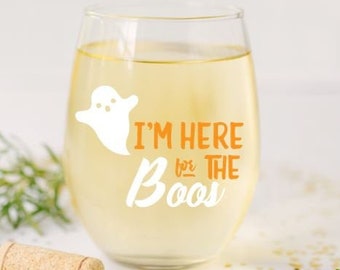 Verre à vin d'halloween, je suis là pour les huées, verre à vin d'Halloween amusant, cadeaux d'Halloween, tasses d'halloween, décoration d'halloween