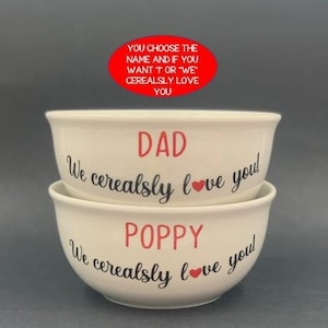 Valentines Day Gift for Dad, Valentine’s Day Gift for Kids, Gift for Boyfriend, Personalized Cereal Bowl, Birthday Gift for Dad