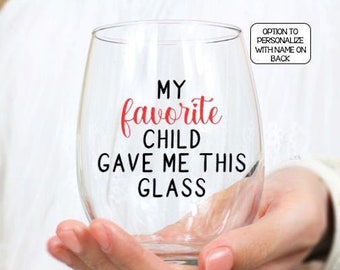 Gift for Mom, Mother's Day Gifts, Birthday Wine Glass, Personalized Funny Wine Glass for Mom, Birthday Gift for Mom, Funny Wine Glasses