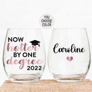 Personalized College Graduation Gift for Her, College Graduation Gift, Gift for College Graduation, Now Hotter by One degree, Class of 2022