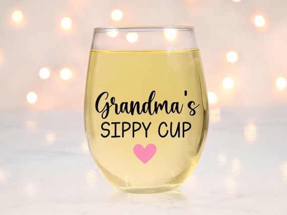 Personalized Grandma Gift, Grandma Gift, Grandma Gift Ideas, Grandma's Sippy Cup Wine Glass, Grandma Christmas Gift, Grandma Birthday Gift