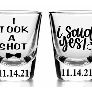 Engagement Gift for Couple, I Said Yes! I Took A Shot, Funny Engagement Gifts for bride, Engagement Shot glasses, personalized shot glasses