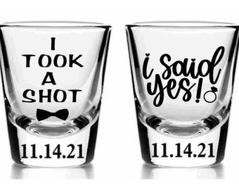 Engagement Gift for Couple, I Said Yes! I Took A Shot, Funny Engagement Gifts for bride, Engagement Shot glasses, personalized shot glasses