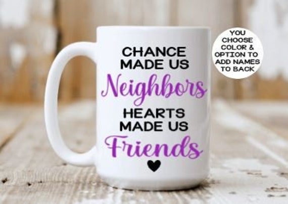 Gift for Neighbor Moving Gifts Best Neighbor Ever Next Door Neighbor T –  Cute But Rude