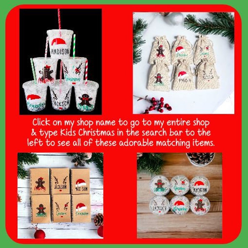 May include: A set of personalized Christmas-themed party favors. The favors include small burlap bags with gingerbread men and Santa hats, personalized cups with gingerbread men and Santa hats, and small jars with gingerbread men and Santa hats. The favors are all decorated with red and green colors.