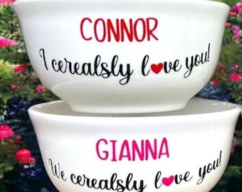 I cerealsly love you cereal bowl, Valentines Day Gift for Kids, Kids Valentines Day Gifts, Valentines Day Gift for Him, Gift for Her