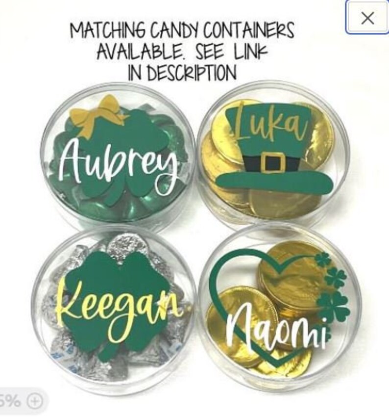 May include: Four clear plastic containers filled with gold coins and green shamrock-shaped candies. Each container has a personalized name label: Aubrey, Keegan, Luka, and Naomi.