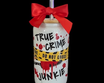 True Crime Lover Gift, True Crime Junkie Iced Coffee Tumbler, Gift for Her, Gift for Women, Glass Can with Lid and Straw, 16 oz Tumbler
