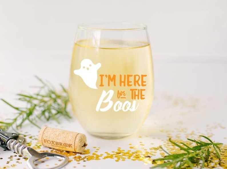 Halloween Wine Glass, I'm Here for the Boos, Funny Halloween Wine Glass, Halloween Party Favors, Halloween Cups, Halloween Decor, Halloween Bild 1