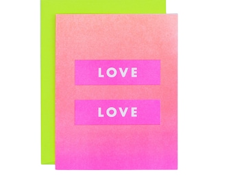 Love Is Love - Risograph Greeting Card, Equality, Valentines Day Card, Lover, Equal, Pink, Gradient