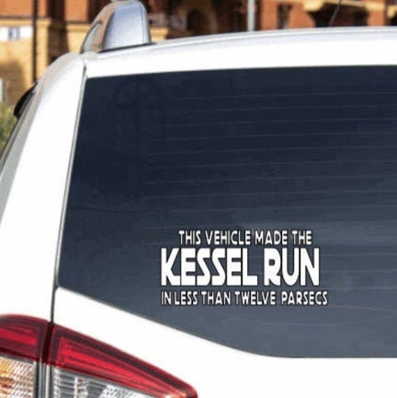MADE IN USA This Vehicle Made The Kessel Run in Less Than 12 Parsecs Funny Car Truck Motorcycle Windows Bumper Wall Decor Vinyl Decal MADE IN USA This Vehicle Made The Kessel Run in Less Than 12 Parsecs Funny Car Truck Motorcycle Windows Bumper Wall Decor Vinyl Decal