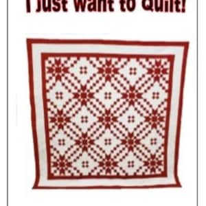 May include: A red and white quilt pattern with the text "WANAQLT I just want to Quilt!" and "Circle of Justice Quilt 76 x 76. 88 x 88. 100 x 100".
