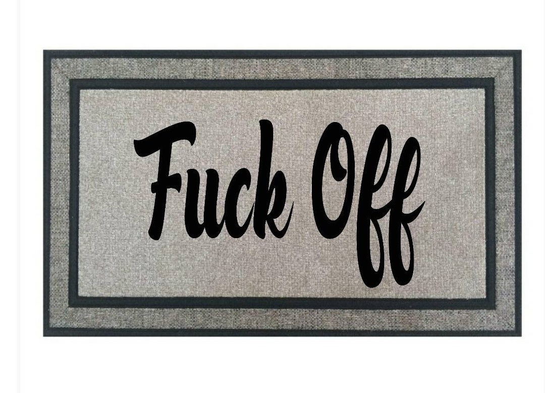 Funny Doormat, Crude Obscene Doormat, Offensive Housewarming Gift