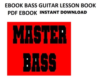Master Bass Guitar Lesson PDF Ebook (instant download)  Rock Blues CountryScales Technique & Speed Studies Riffs Theory "How to"168 Pages