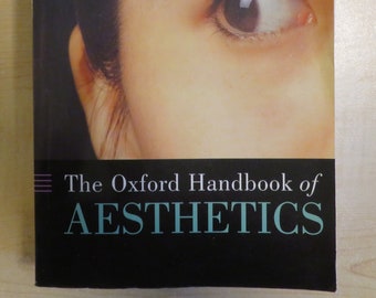 The Oxford Handbook of Aesthetics edited by Jerold Levinson Paperback 2005