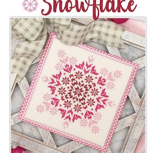 ITS SEW EMMA &quot;Starlit Snowflake&quot; Counted Cross Stitch Pattern by Lori Holt for Its Sew Emma~Lori Holt Pattern~Snowflake Cross Stitch Pattern